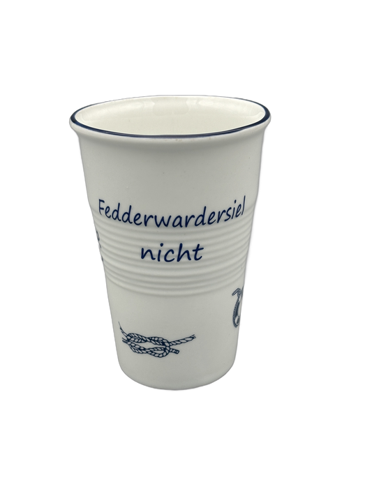 Becher "Sylt kannst du knicken, Fedderwardersiel nicht"