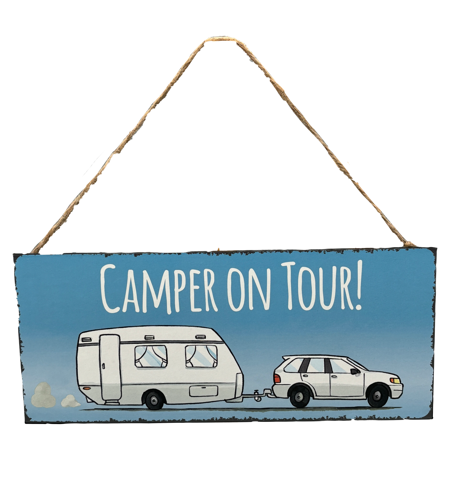 Blechschild "Camper on Tour"